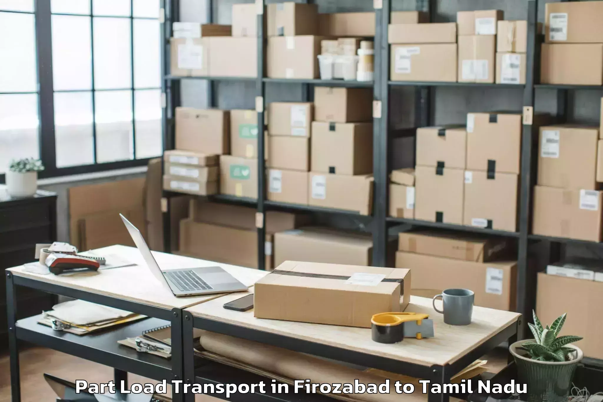 Easy Firozabad to Thiruvidaimarudur Part Load Transport Booking